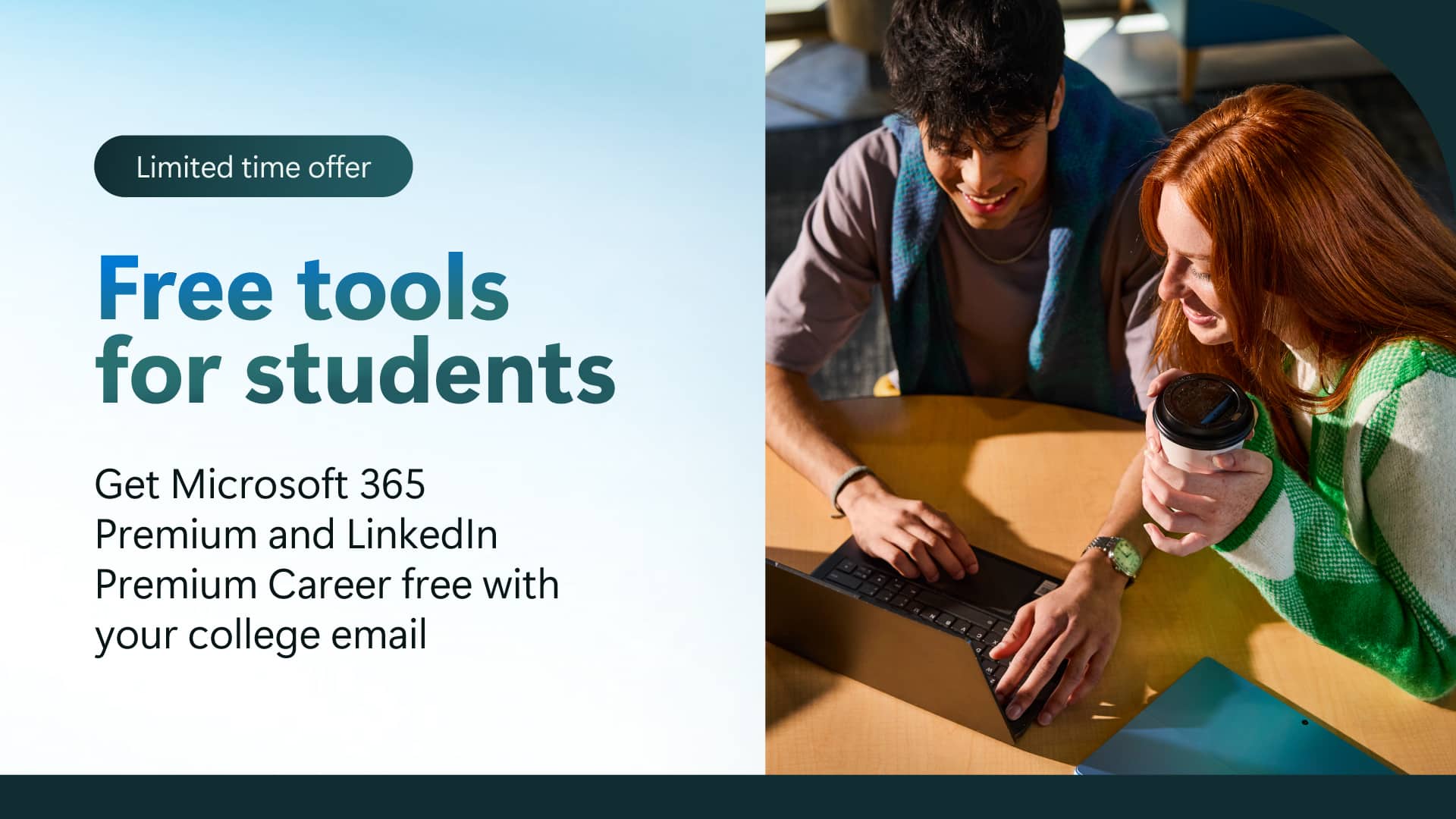 College Students now get 12 months of Microsoft 365 Premium and LinkedIn Premium Career on us